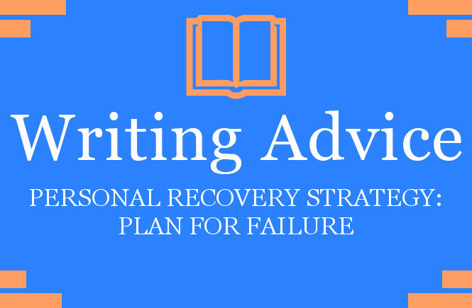 Writing Advice_Personal Recovery Strategy_Plan For Failure