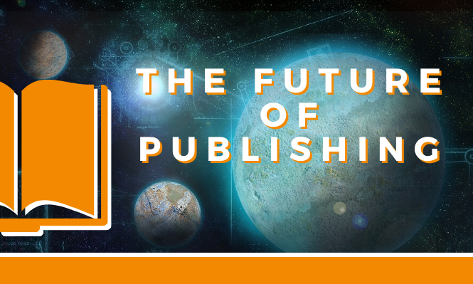 The Future of Publishing