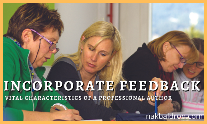 Receive and Incorporate Feedback